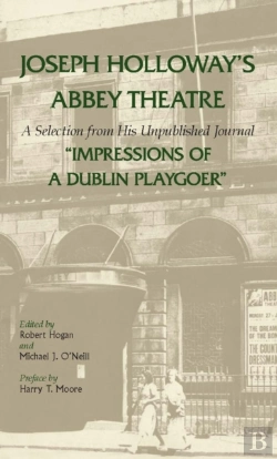 Bertrand.pt - Joseph Holloway'S Abbey Theatre