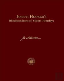Joseph Hookerâ€™S Rhododendrons Of Sikkim Himalaya