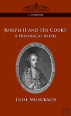 Bertrand.pt - Joseph Ii And His Court