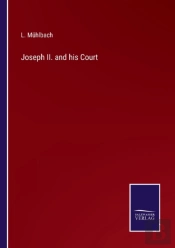 Joseph Ii. And His Court