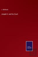Joseph Ii. And His Court