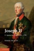 Joseph Ii: Volume 2, Against The World, 1780â€“1790
