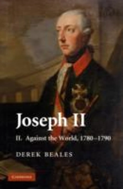 Bertrand.pt - Joseph Ii: Volume 2, Against The World, 1780â€“1790