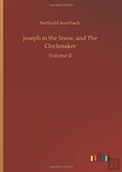 Bertrand.pt - Joseph In The Snow, And The Clockmaker