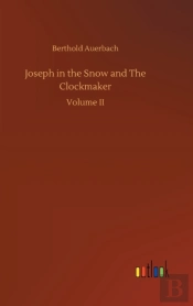 Joseph In The Snow, And The Clockmaker