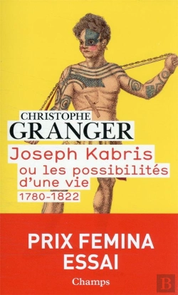 Bertrand.pt - Joseph Kabris Ou Les Possibilités D'Une Vie, 1780-1822