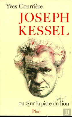 Bertrand.pt - Joseph Kessel, Ou Sur La Piste Du Lion
