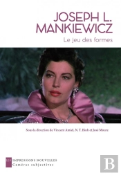 Joseph L. Mankiewicz : Le Jeu Des Formes