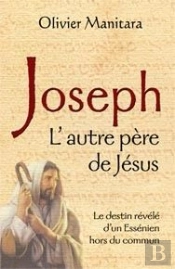 Joseph ; L'Autre Père De Jésus