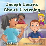 Joseph Learns About Listening
