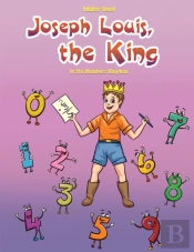 Joseph Louis, The King