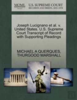 Bertrand.pt - Joseph Lucignano Et Al. V. United States. U.S. Supreme Court Transcript Of Record With Supporting Pleadings
