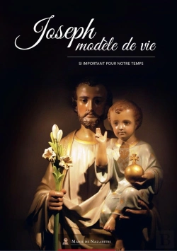 Bertrand.pt - Joseph Modèle De Vie ; Si Important Pour Notre Temps