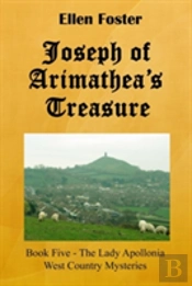 Joseph Of Arimathea'S Treasure