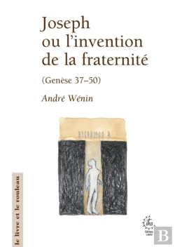 Bertrand.pt - Joseph Ou L'Invention De La Fraternité