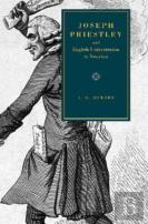Joseph Priestley And English Unitarianism In America