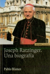 Joseph Ratzinger, Una Biografía