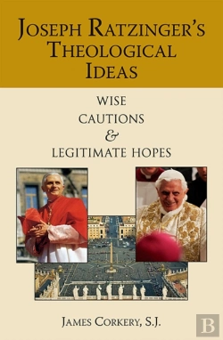 Bertrand.pt - Joseph Ratzinger'S Theological Ideas