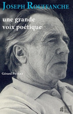 Bertrand.pt - Joseph Rouffanche : Une Grande Voix Poétique