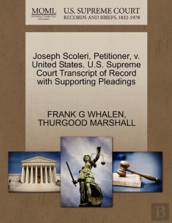 Bertrand.pt - Joseph Scoleri, Petitioner, V. United States. U.S. Supreme Court Transcript Of Record With Supporting Pleadings