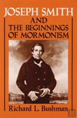 Bertrand.pt - Joseph Smith And The Beginnings Of Mormonism