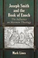 Joseph Smith And The Book Of Enoch