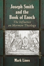 Joseph Smith And The Book Of Enoch