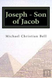 Joseph - Son Of Jacob