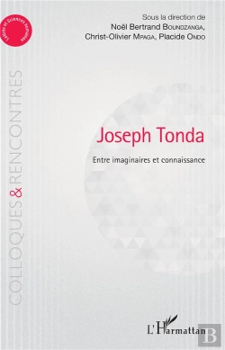 Bertrand.pt - Joseph Tonda Entre Imaginaire Et Connaissance
