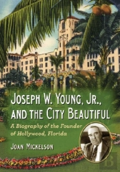 Joseph W. Young, Jr., And The City Beautiful