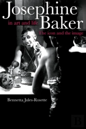 Josephine Baker In Art And Life