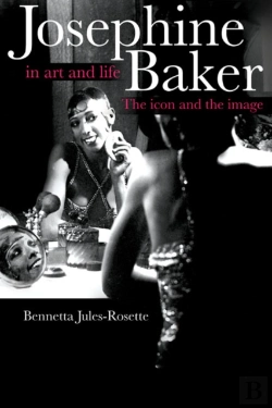 Bertrand.pt - Josephine Baker In Art And Life