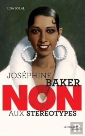 Joséphine Baker : 'Non Aux Stéréotypes'