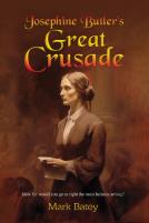 Josephine Butler'S Great Crusade