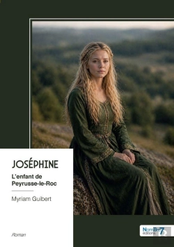 Bertrand.pt - Joséphine : L'Enfant De Peyrusse-Le-Roc