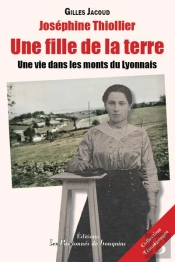 Josephine Thiollier - Une Fille De La Terre