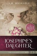 Josephine'S Daughter