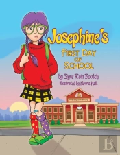Josephine'S First Day Of School