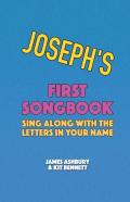 Joseph'S First Songbook