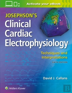 Bertrand.pt - Josephson'S Clinical Cardiac Electrophysiology