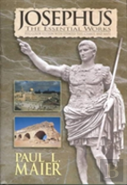 Josephus: The Essential Works