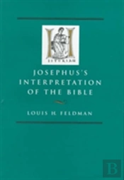 Josephus'S Interpretation Of The Bible