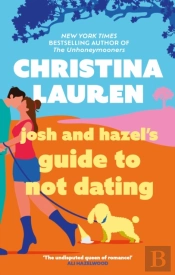 Josh And Hazel'S Guide To Not Dating