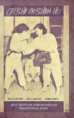 Bertrand.pt - Joshi Goshin Ho, Self-Defense For Women Of Traditional Judo