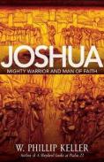 Joshua Â€“ Might Warrior And Man Of Faith