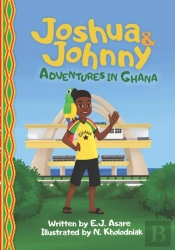 Joshua And Johnny Adventures In Ghana