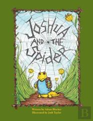 Joshua And The Spider