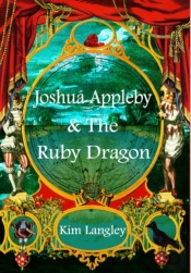 Joshua Appleby And The Ruby Dragon