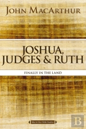 Joshua, Judges, And Ruth