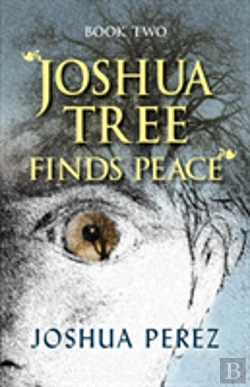 Bertrand.pt - Joshua Tree Finds Peace, Book Two